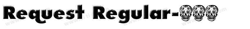 Request Regular字体转换